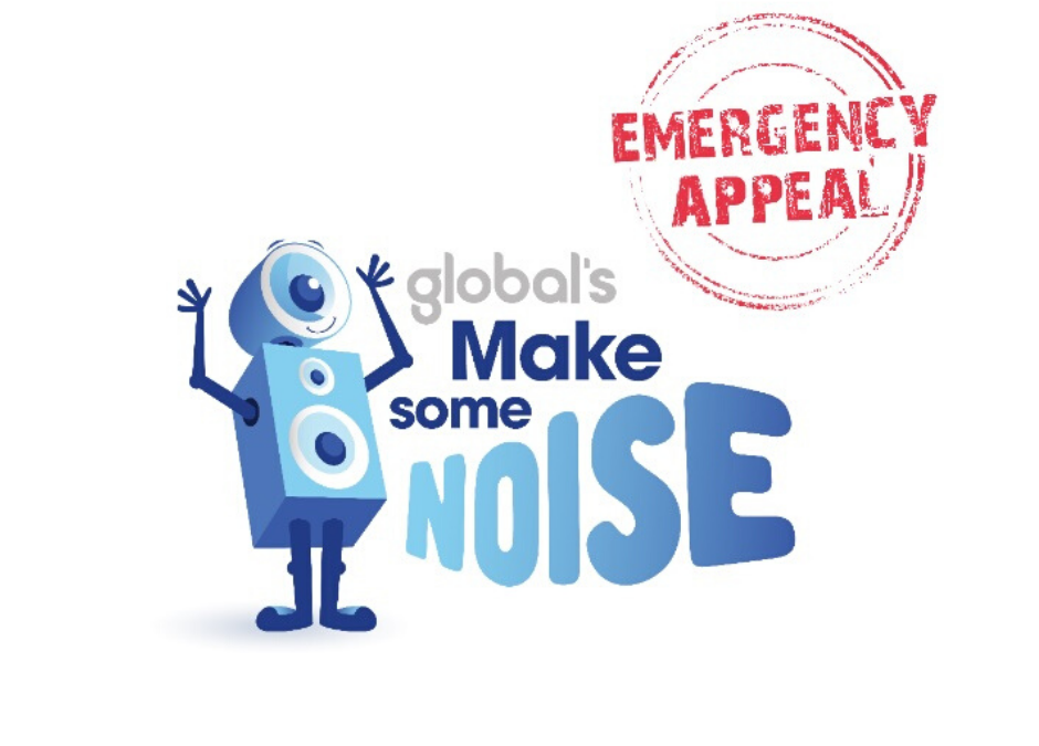 Global’s Make Some Noise – Emergency Campaign