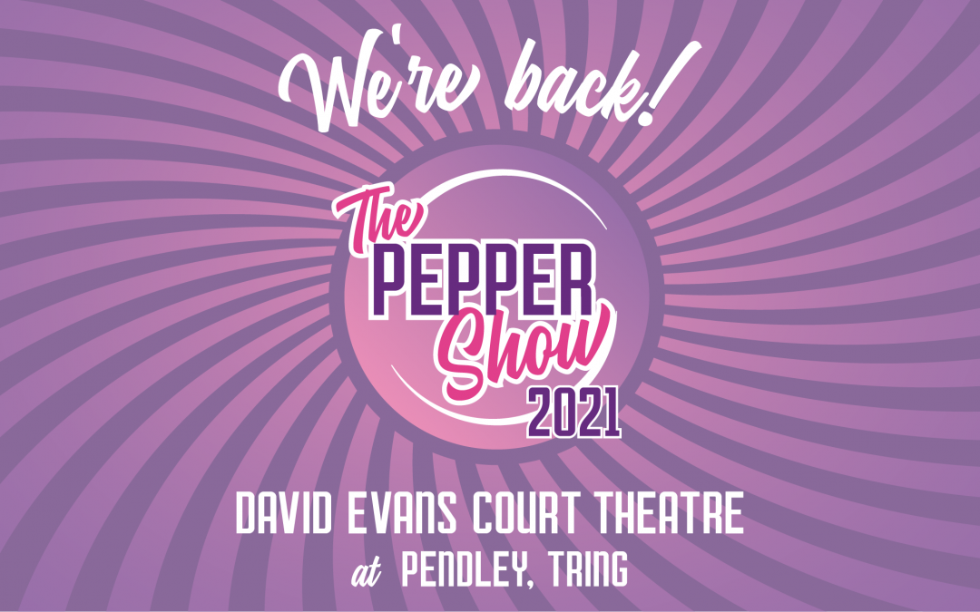 The Pepper Show is back for 2021!